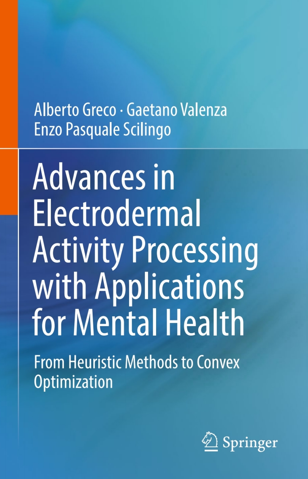 Advances in Electrodermal Activity Processing with Applications for Mental Health From Heuristic Methods to Convex Optimization 