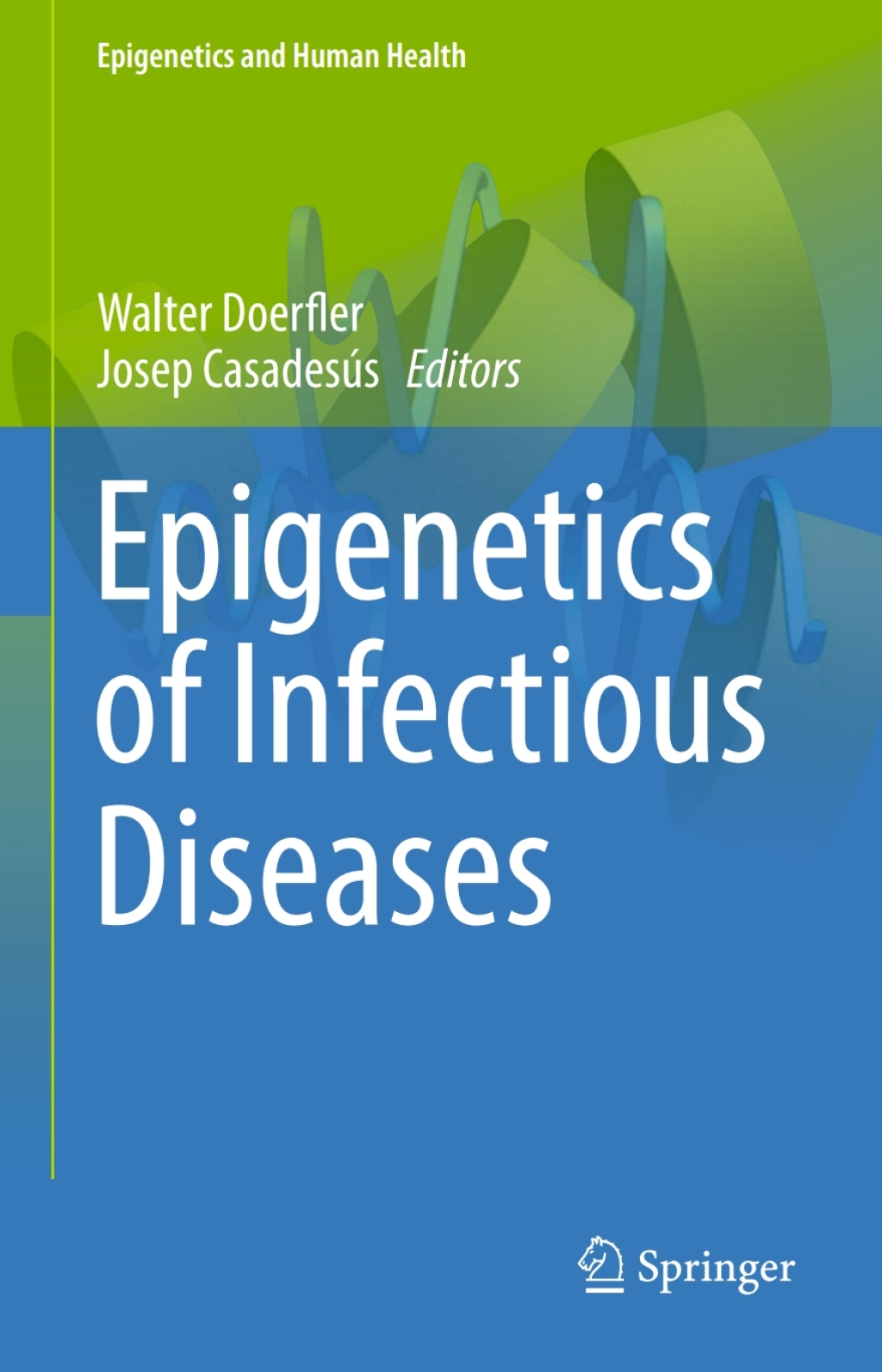 Epigenetics of Infectious Diseases 
