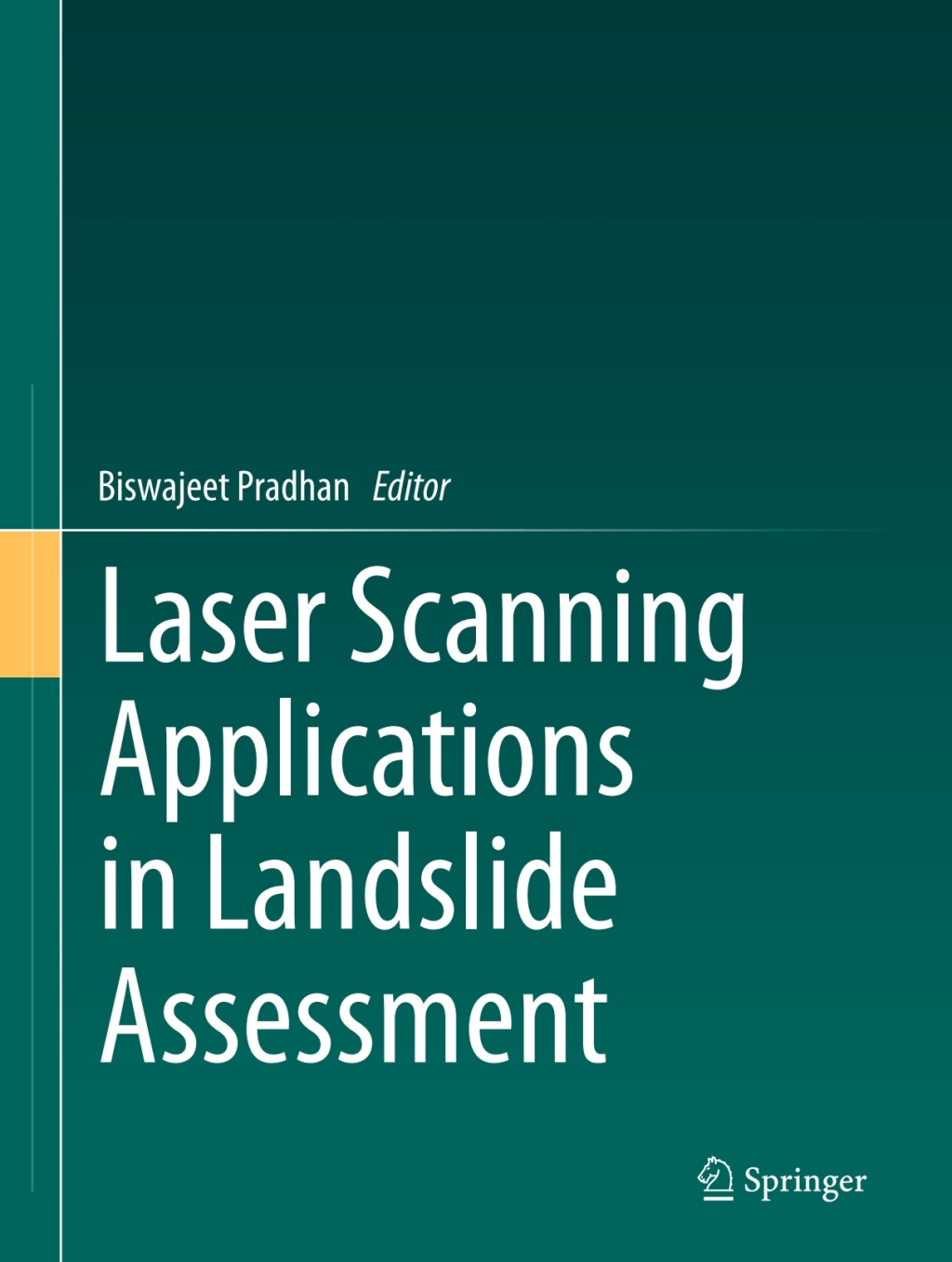 Laser Scanning Applications in Landslide Assessment 