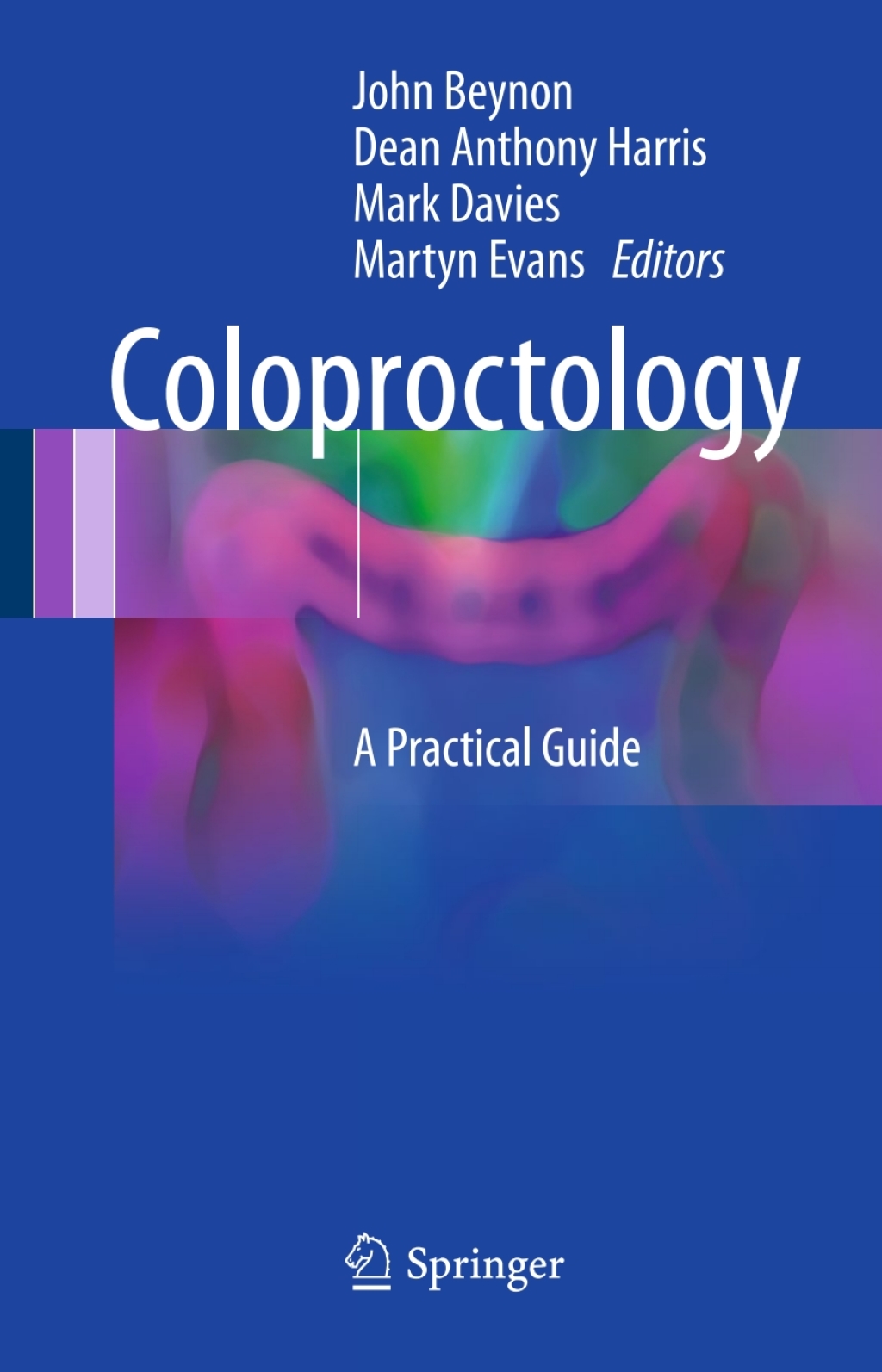 Coloproctology A Practical Guide 