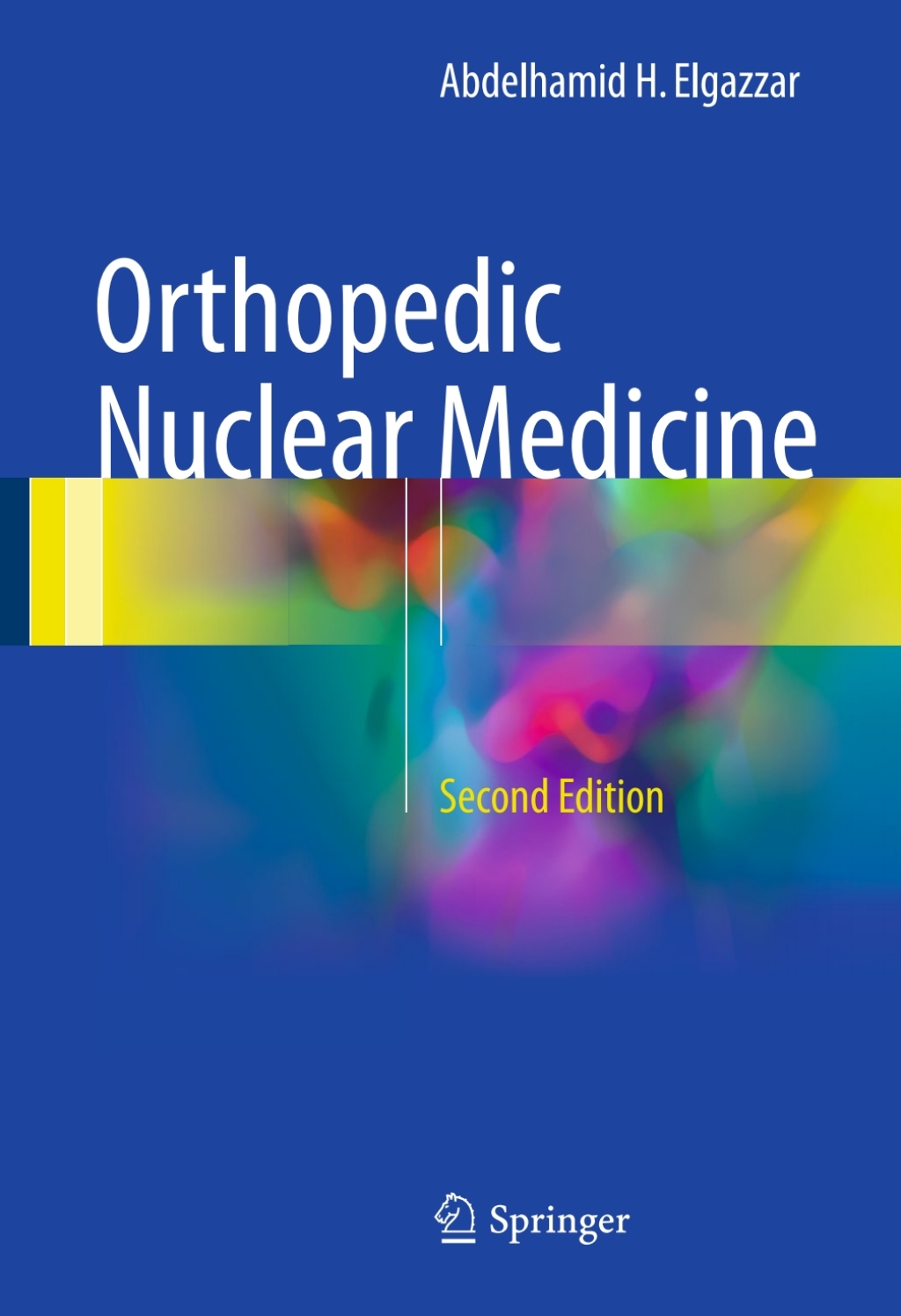 Orthopedic Nuclear Medicine 2nd Edition