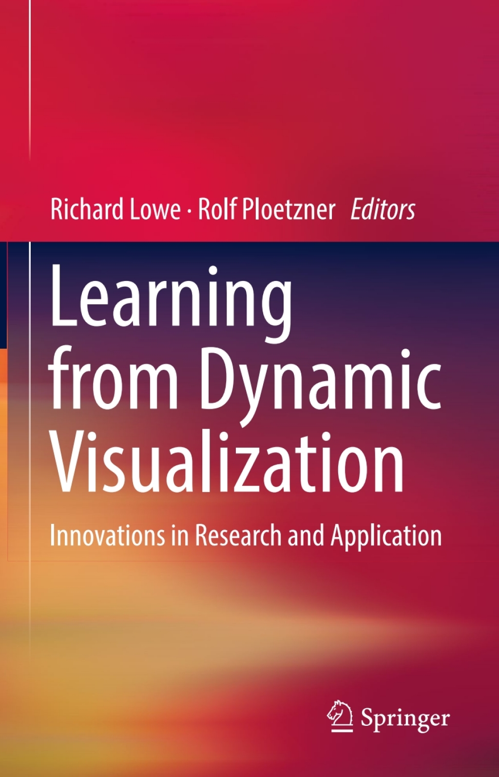 Learning from Dynamic Visualization Innovations in Research and Application 