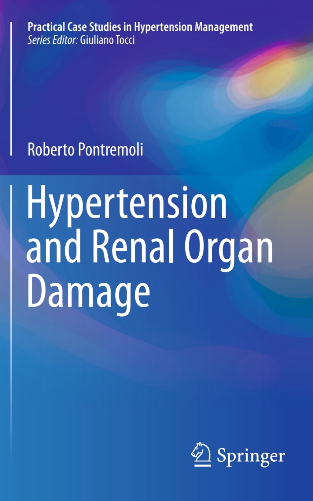 Hypertension and Renal Organ Damage 