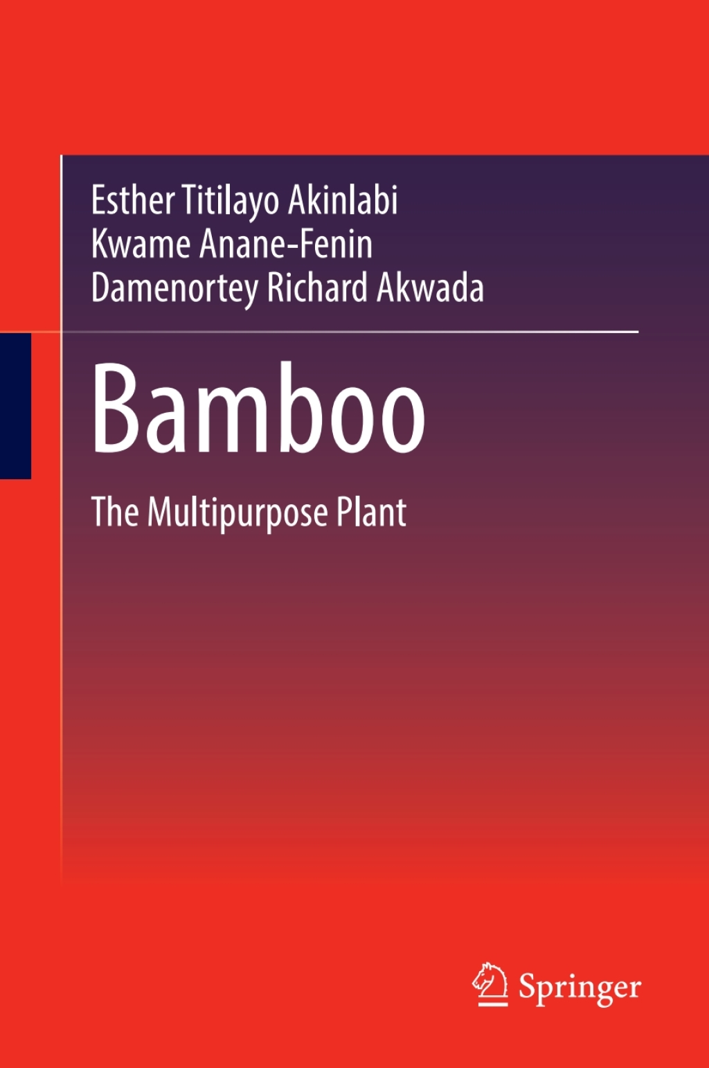 Bamboo The Multipurpose Plant 