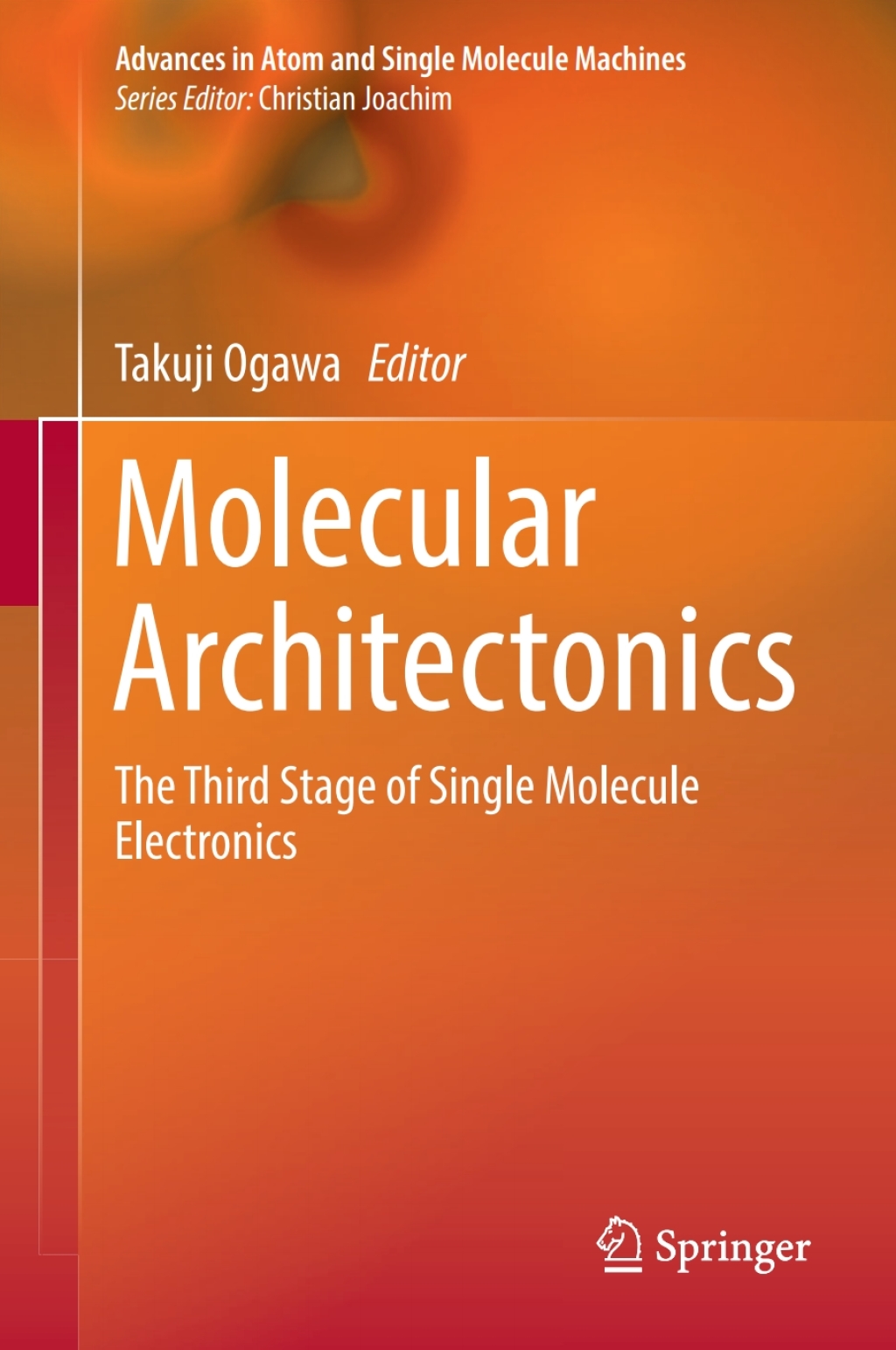 Molecular Architectonics The Third Stage of Single Molecule Electronics 