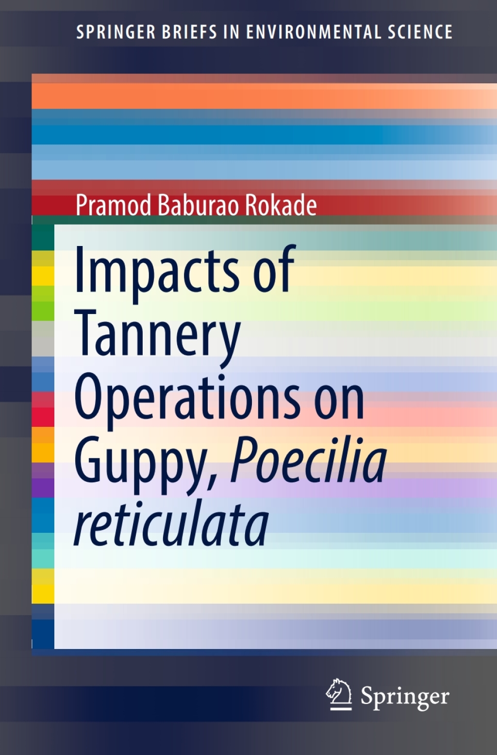 Impacts of Tannery Operations on Guppy, Poecilia reticulata 