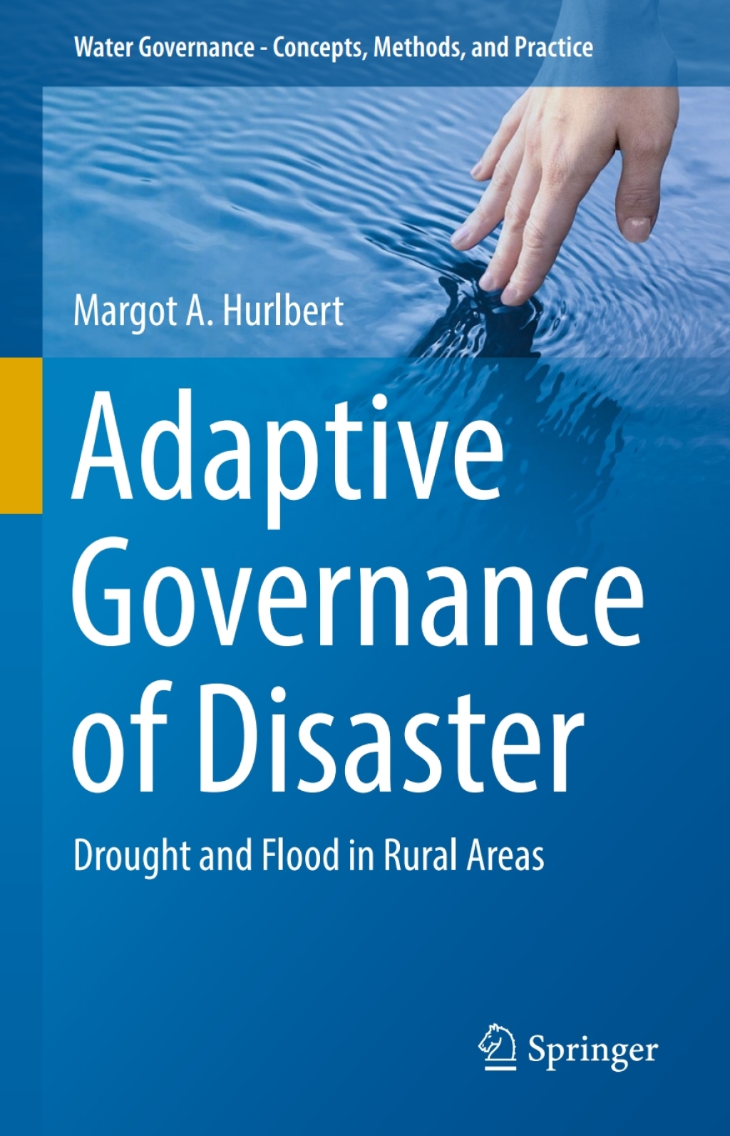 Adaptive Governance of Disaster Drought and Flood in Rural Areas 