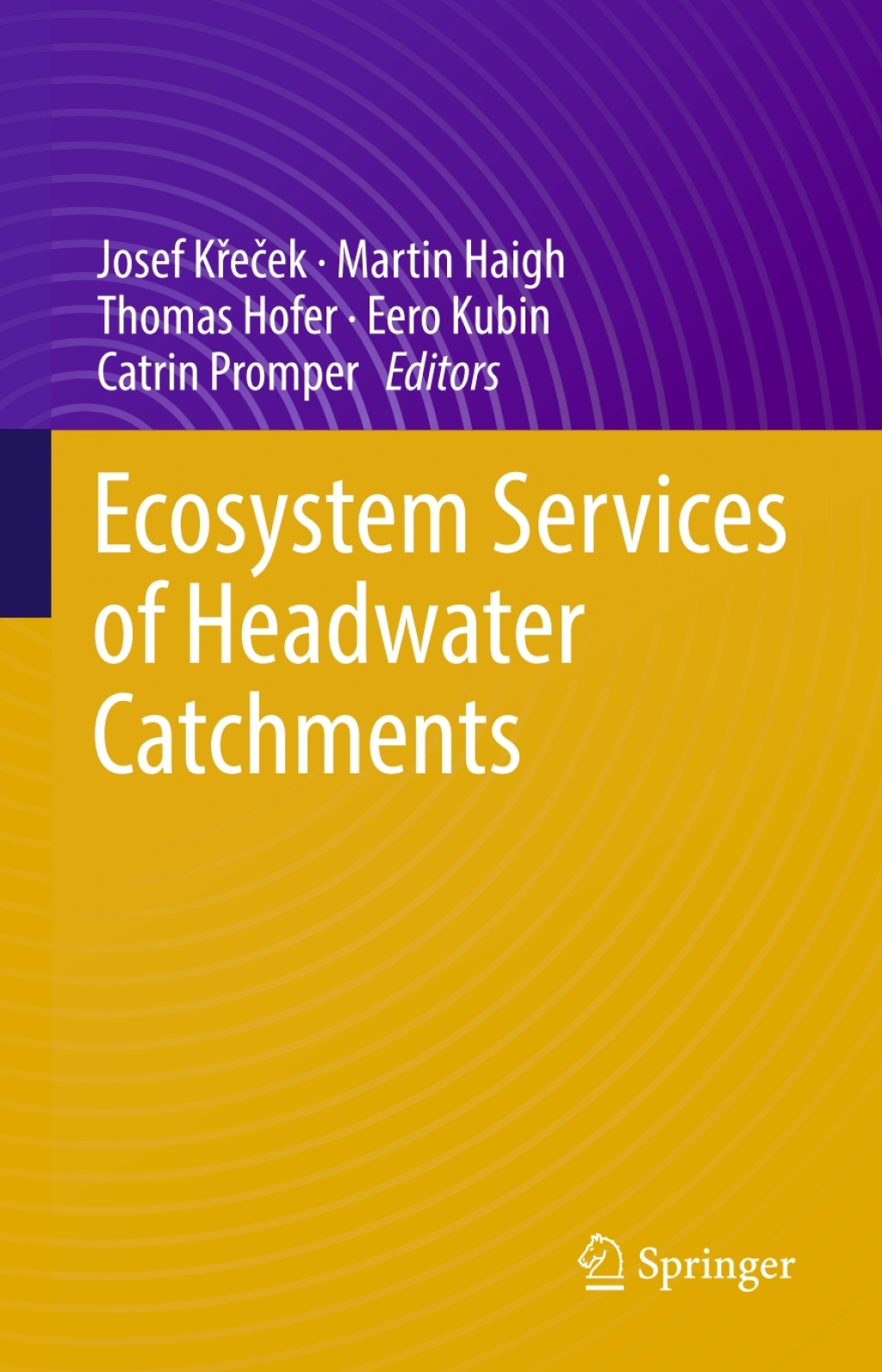 Ecosystem Services of Headwater Catchments 