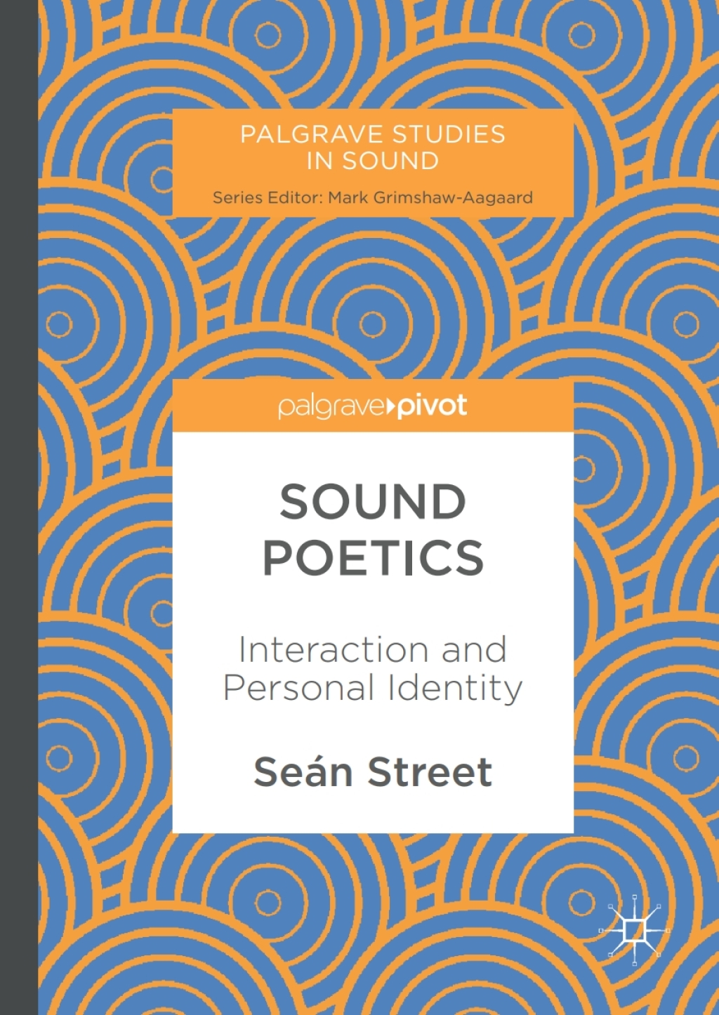 Sound Poetics Interaction and Personal Identity 