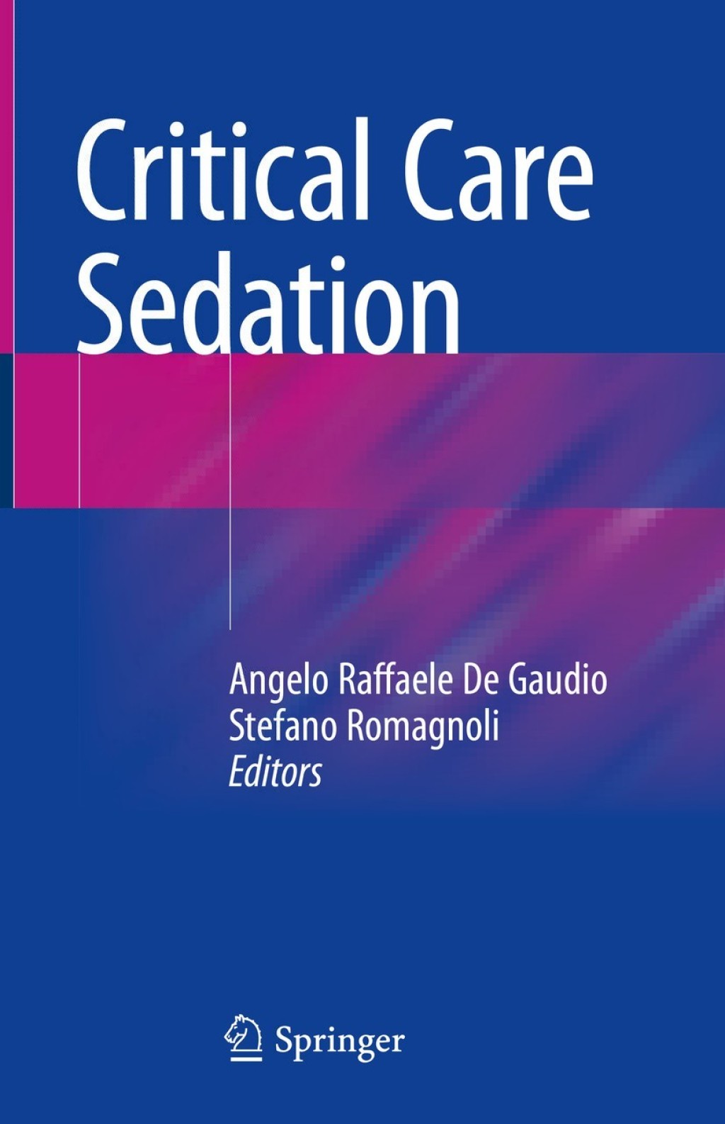 Critical Care Sedation 
