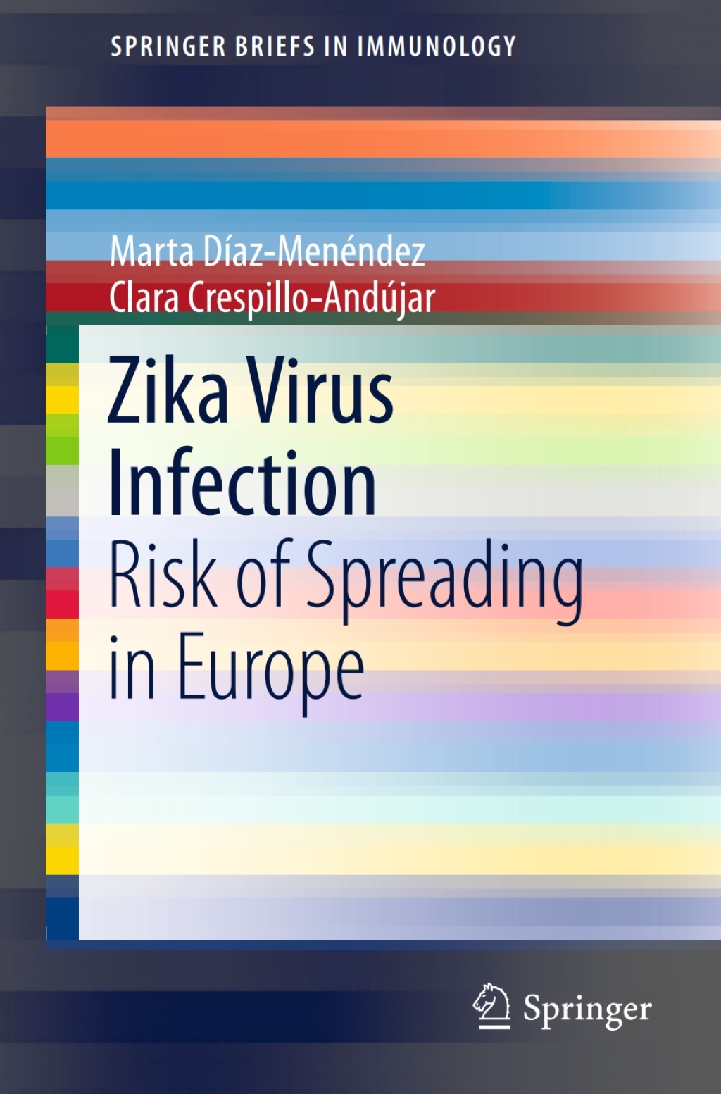 Zika Virus Infection Risk of Spreading in Europe 