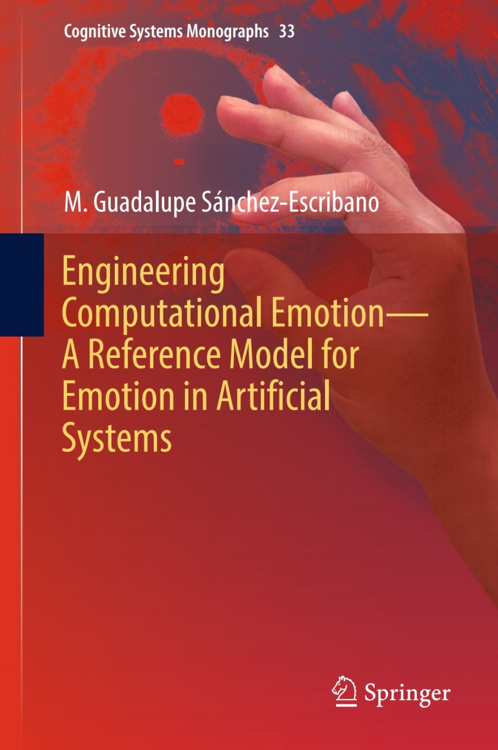 Engineering Computational Emotion - A Reference Model for Emotion in Artificial Systems 