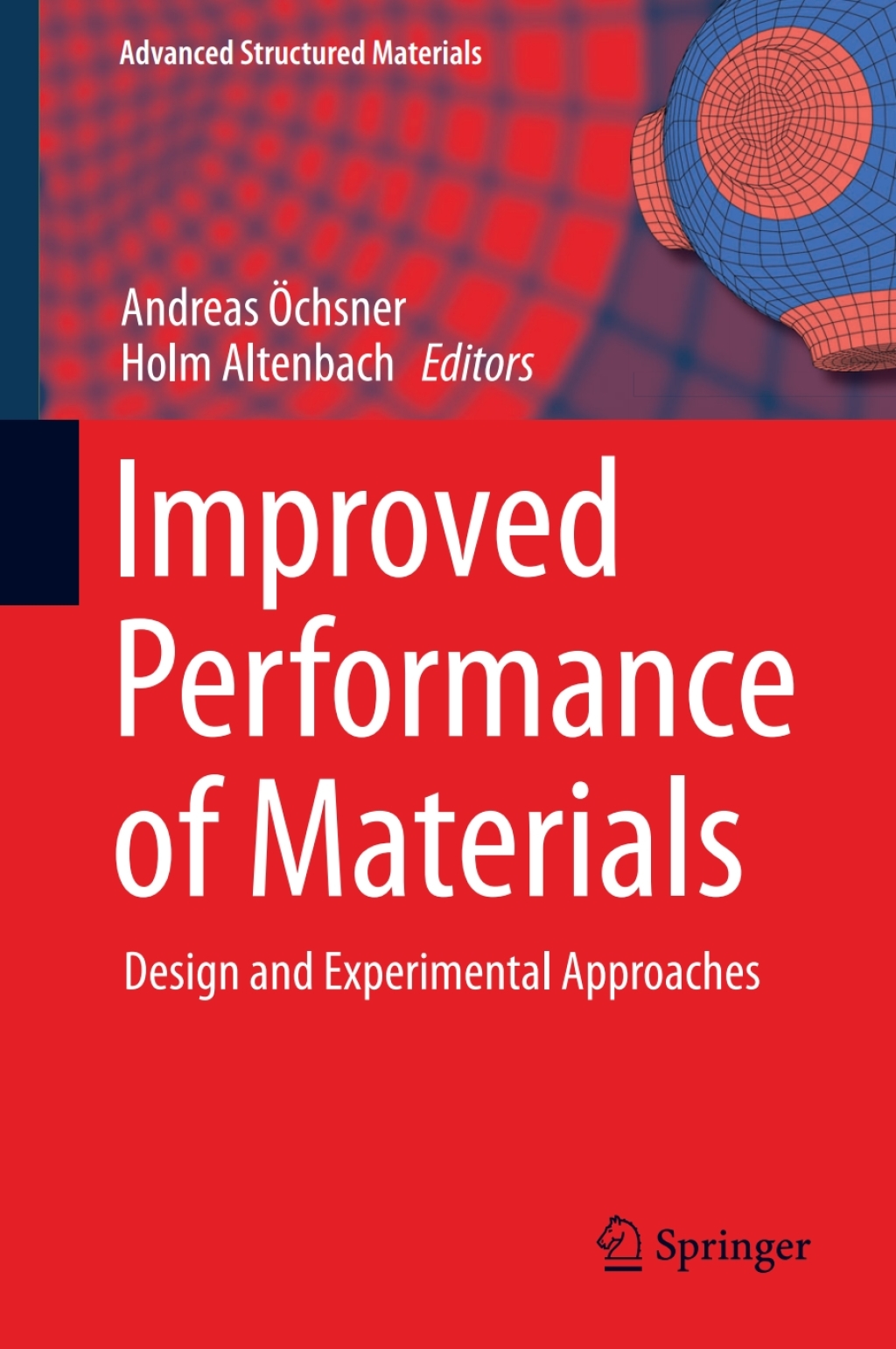 Improved Performance of Materials Design and Experimental Approaches 