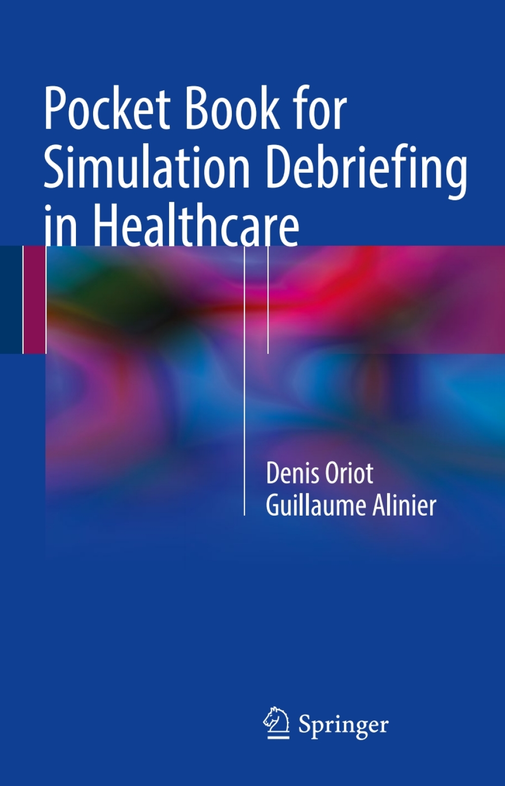Pocket Book for Simulation Debriefing in Healthcare 