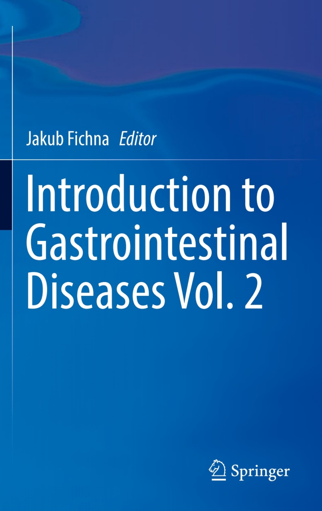 Introduction to Gastrointestinal Diseases Vol. 2 