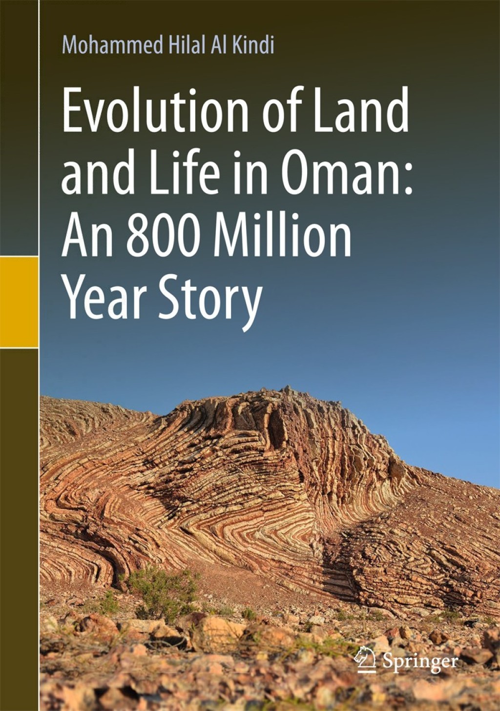 Evolution of Land and Life in Oman: an 800 Million Year Story 