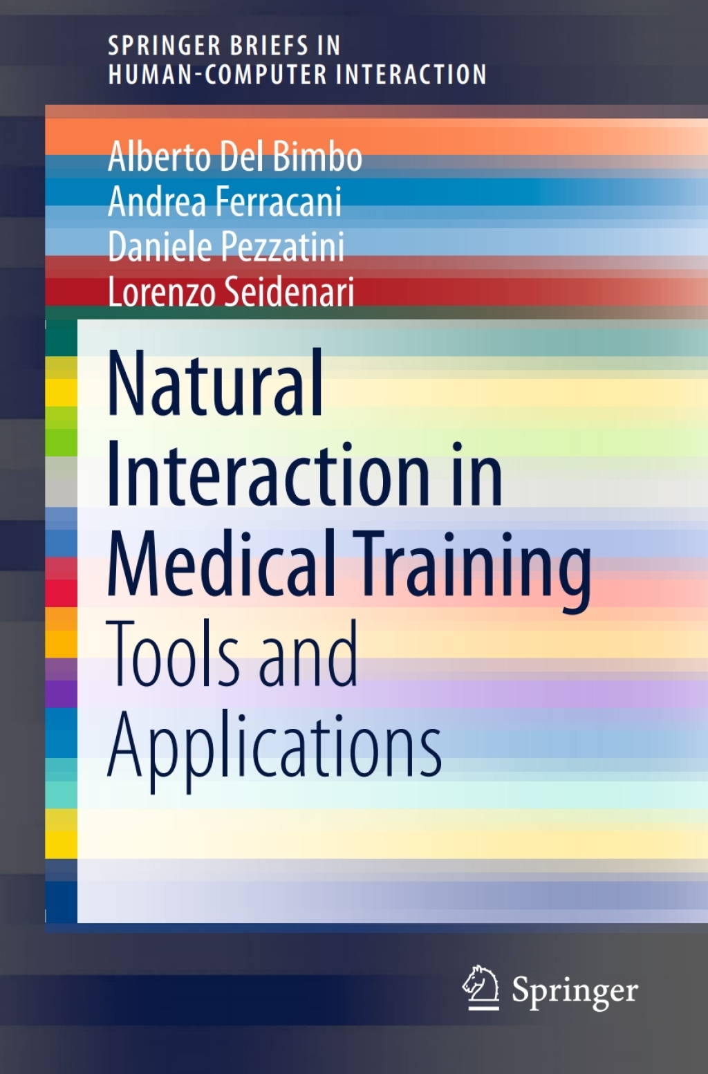 Natural Interaction in Medical Training Tools and Applications 