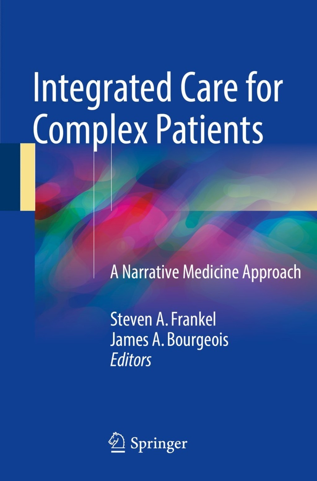 Integrated Care for Complex Patients A Narrative Medicine Approach 