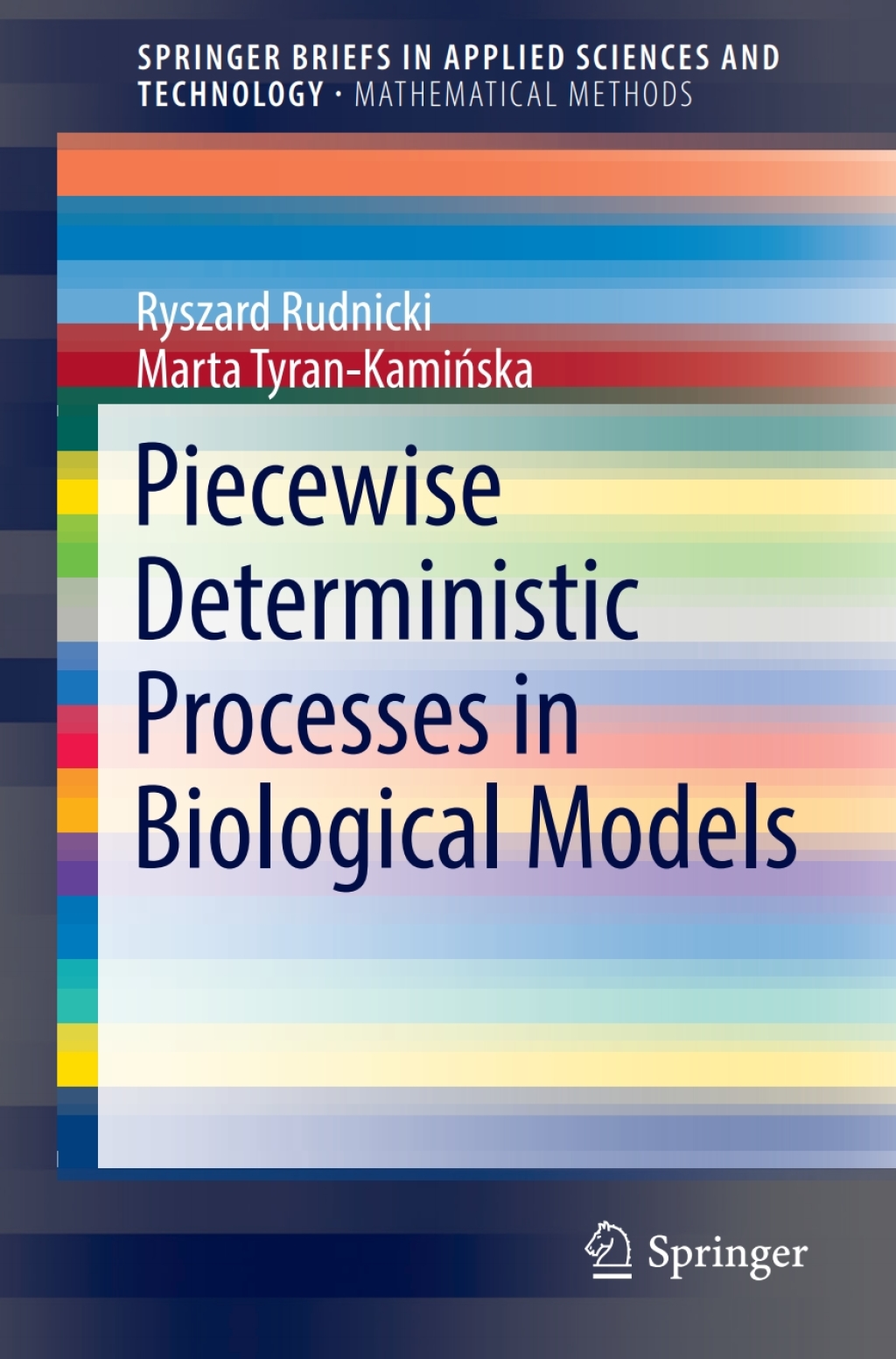 Piecewise Deterministic Processes in Biological Models 