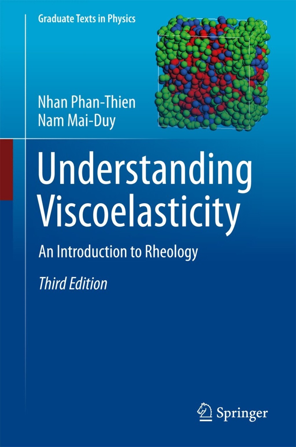Understanding Viscoelasticity An Introduction to Rheology 3rd Edition