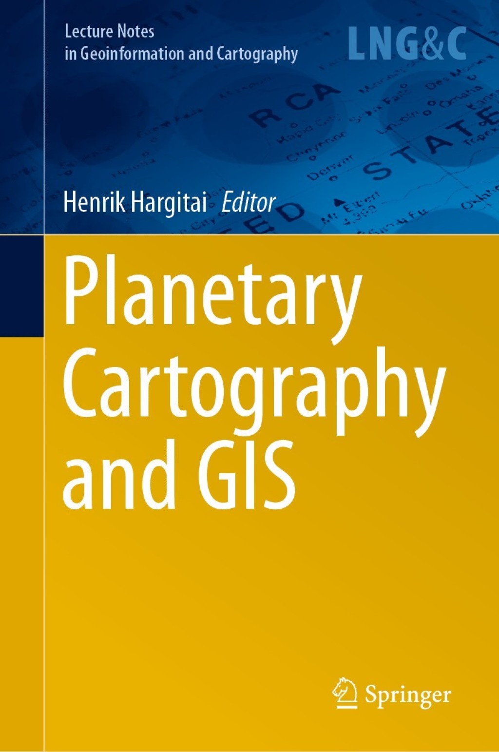 Planetary Cartography and GIS 