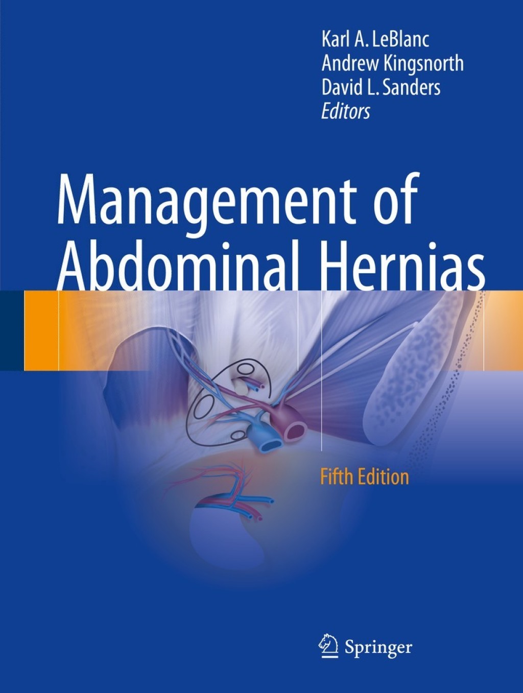 Management of Abdominal Hernias 5th Edition