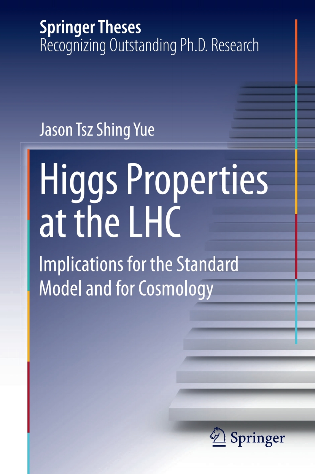 Higgs Properties at the LHC Implications for the Standard Model and for Cosmology 