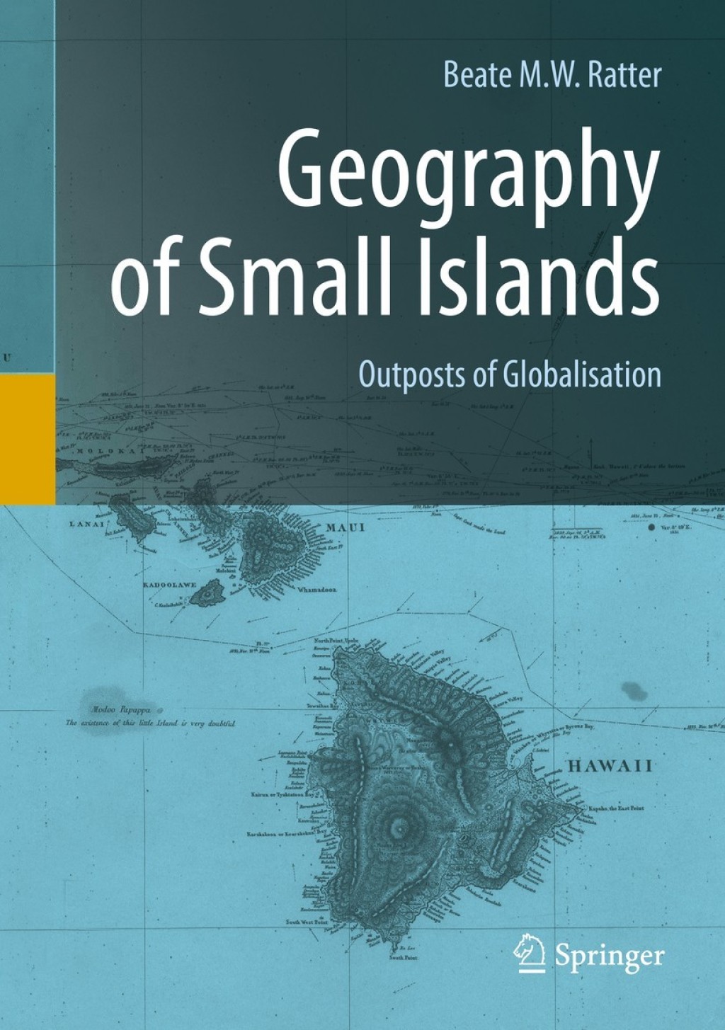 Geography of Small Islands Outposts of Globalisation 
