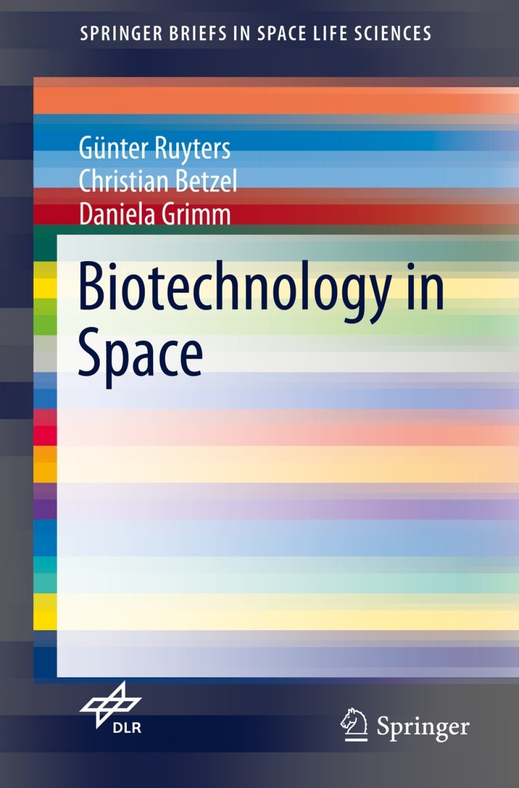 Biotechnology in Space 