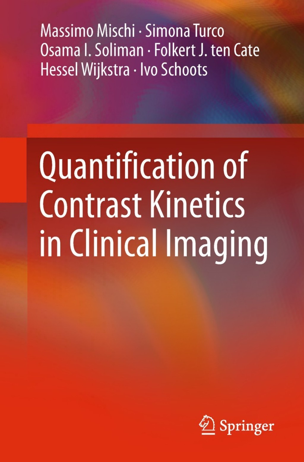 Quantification of Contrast Kinetics in Clinical Imaging 