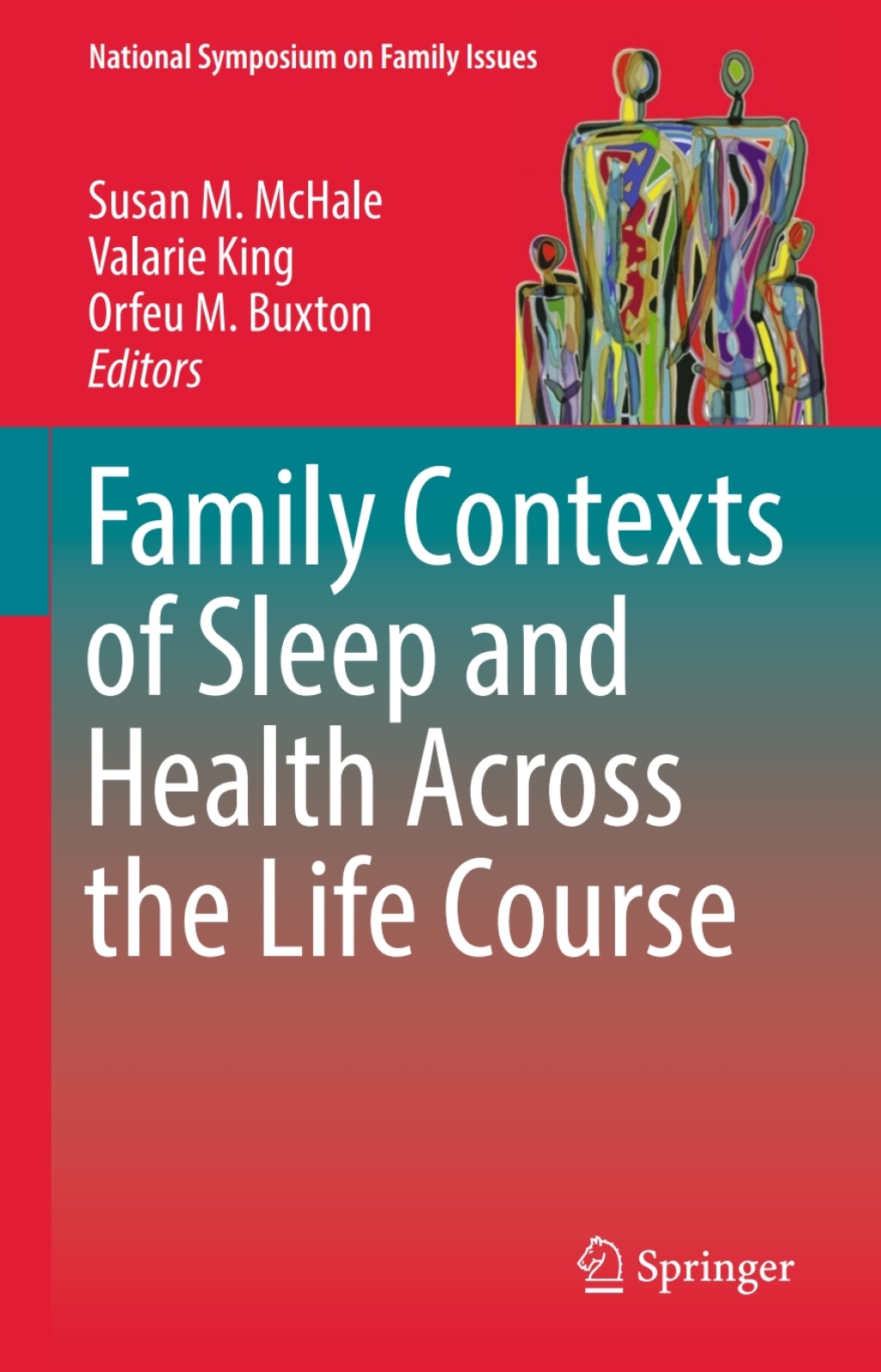 Family Contexts of Sleep and Health Across the Life Course 