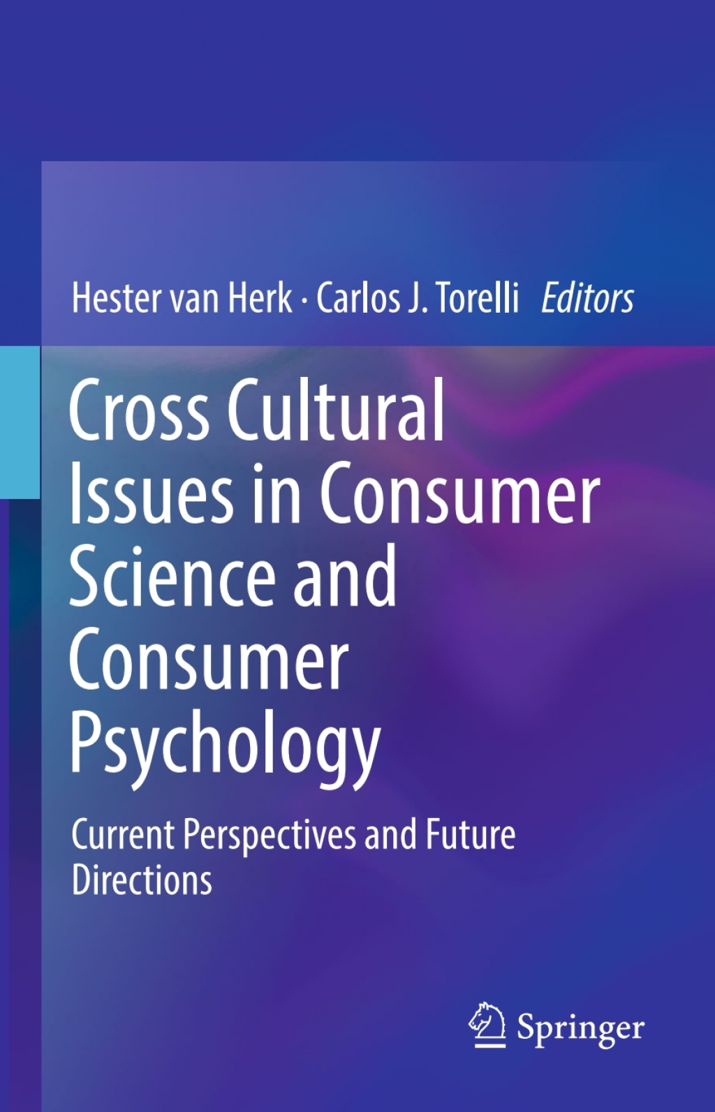 Cross Cultural Issues in Consumer Science and Consumer Psychology Current Perspectives and Future Directions 