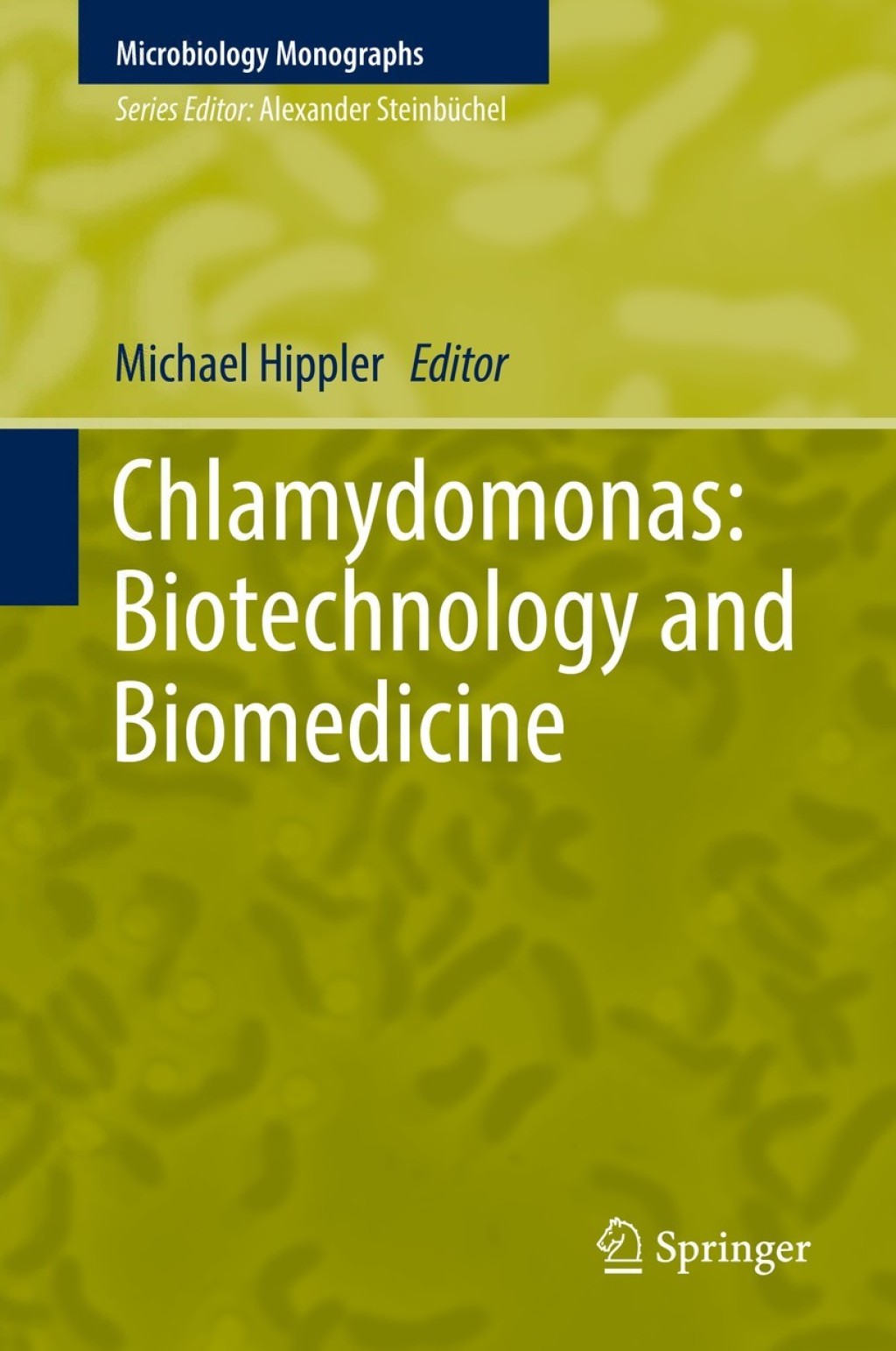 Chlamydomonas: Biotechnology and Biomedicine 