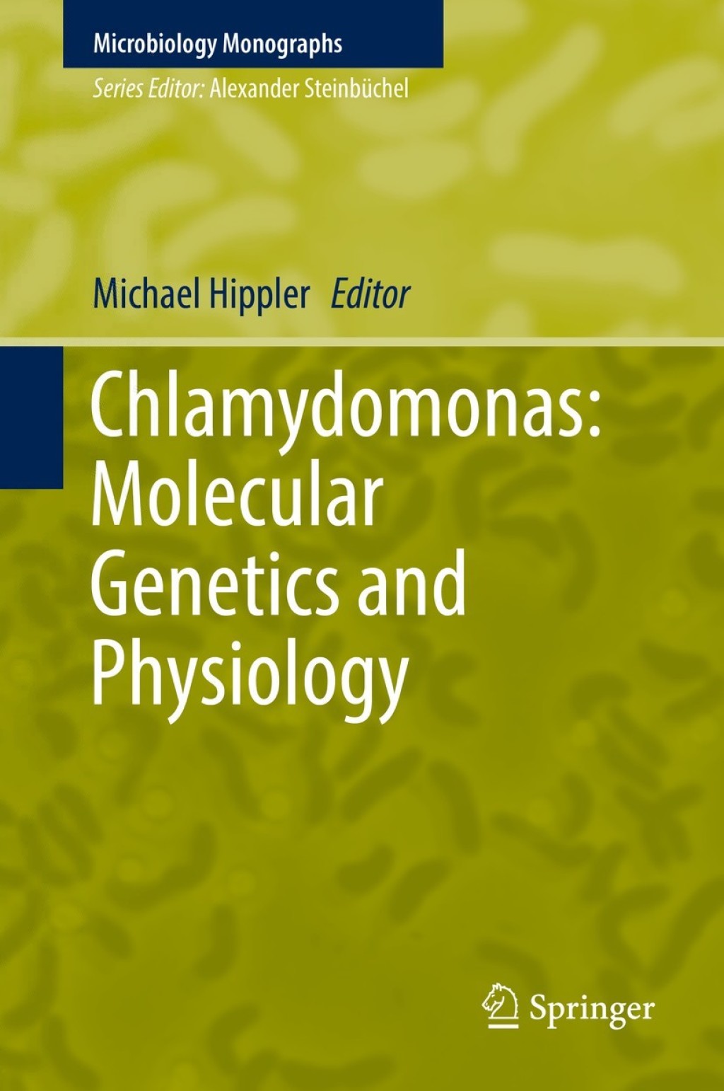 Chlamydomonas: Molecular Genetics and Physiology 