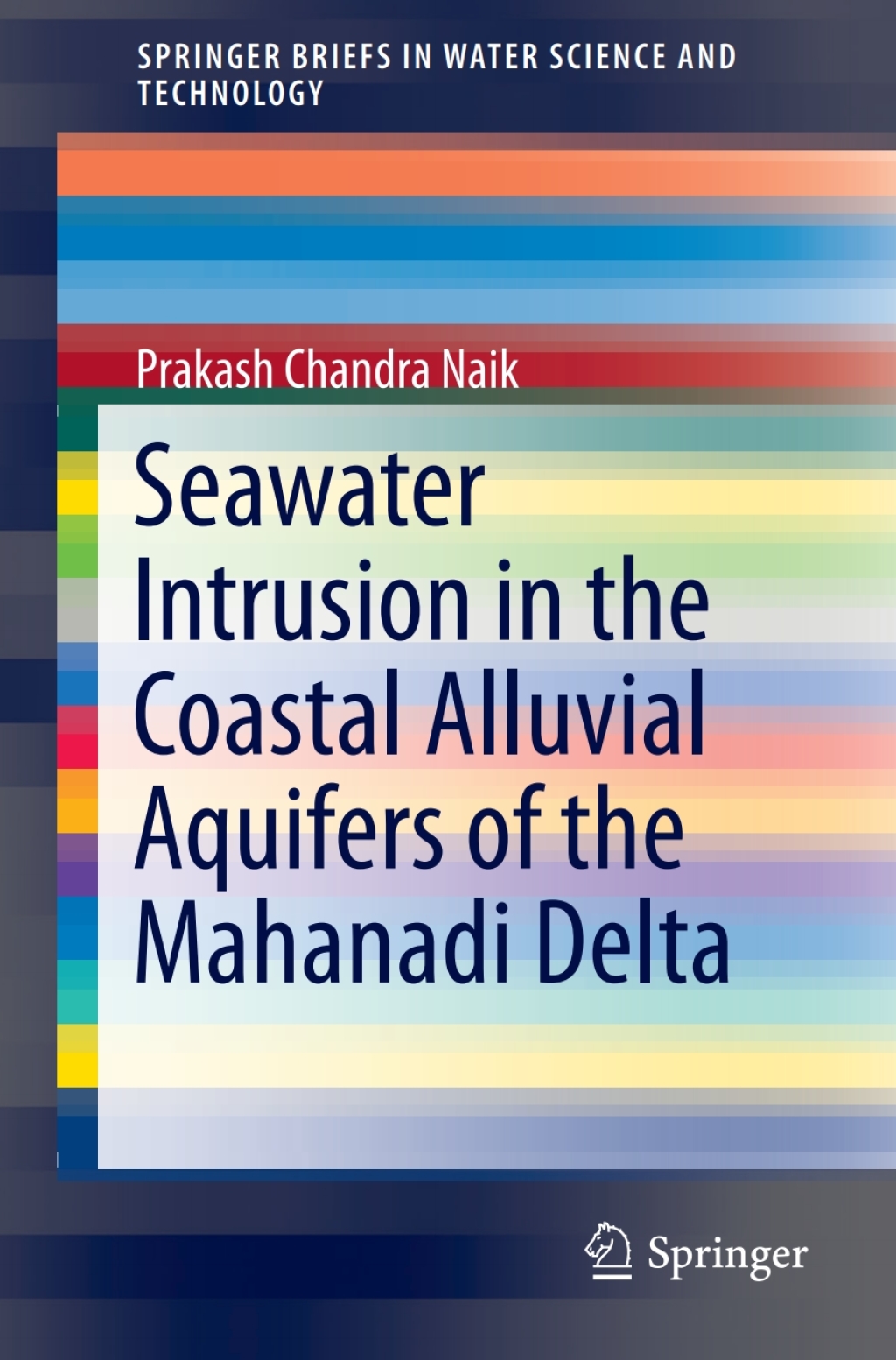 Seawater Intrusion in the Coastal Alluvial Aquifers of the Mahanadi Delta 