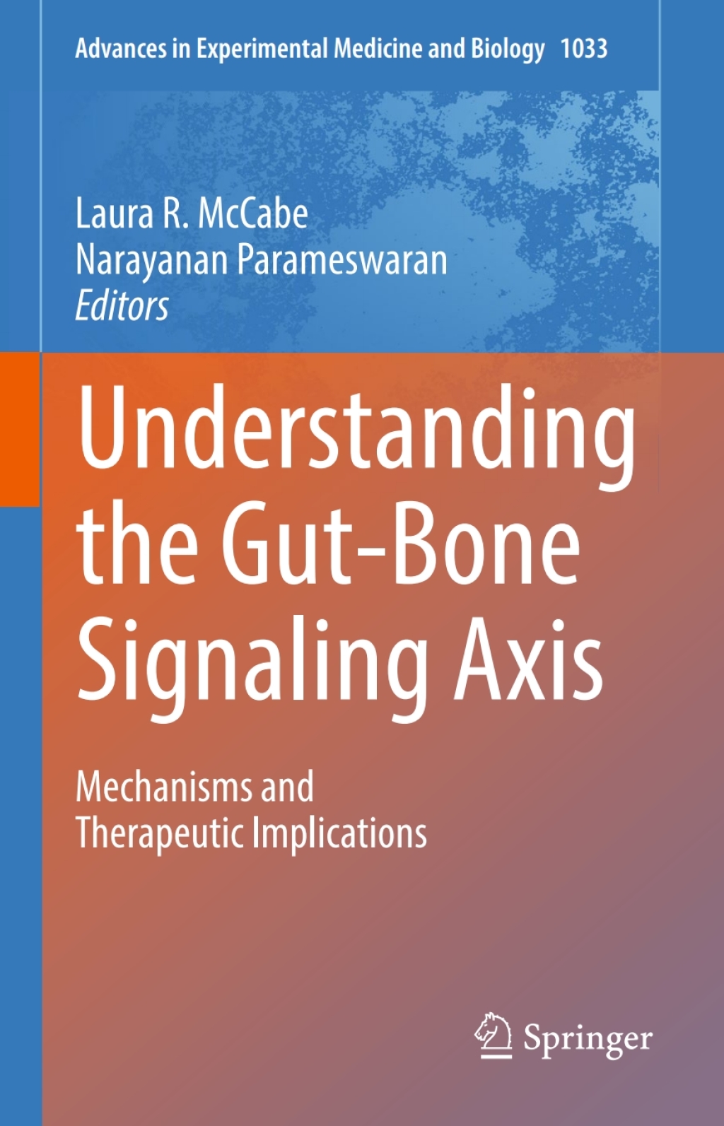 Understanding the Gut-Bone Signaling Axis Mechanisms and Therapeutic Implications 