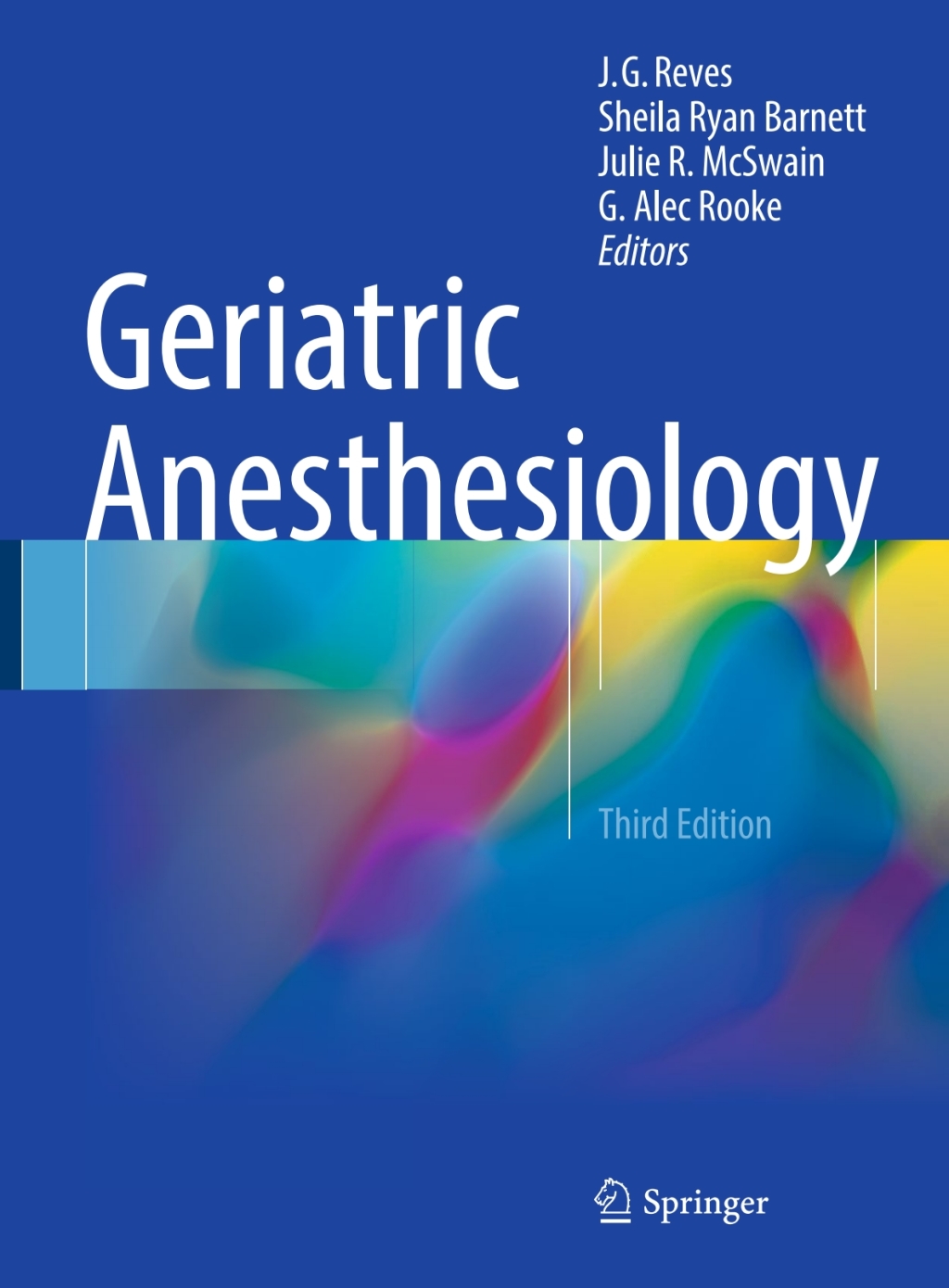 Geriatric Anesthesiology 3rd Edition
