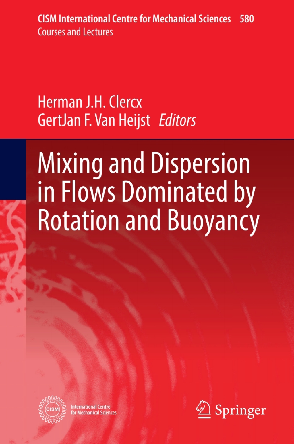 Mixing and Dispersion in Flows Dominated by Rotation and Buoyancy 