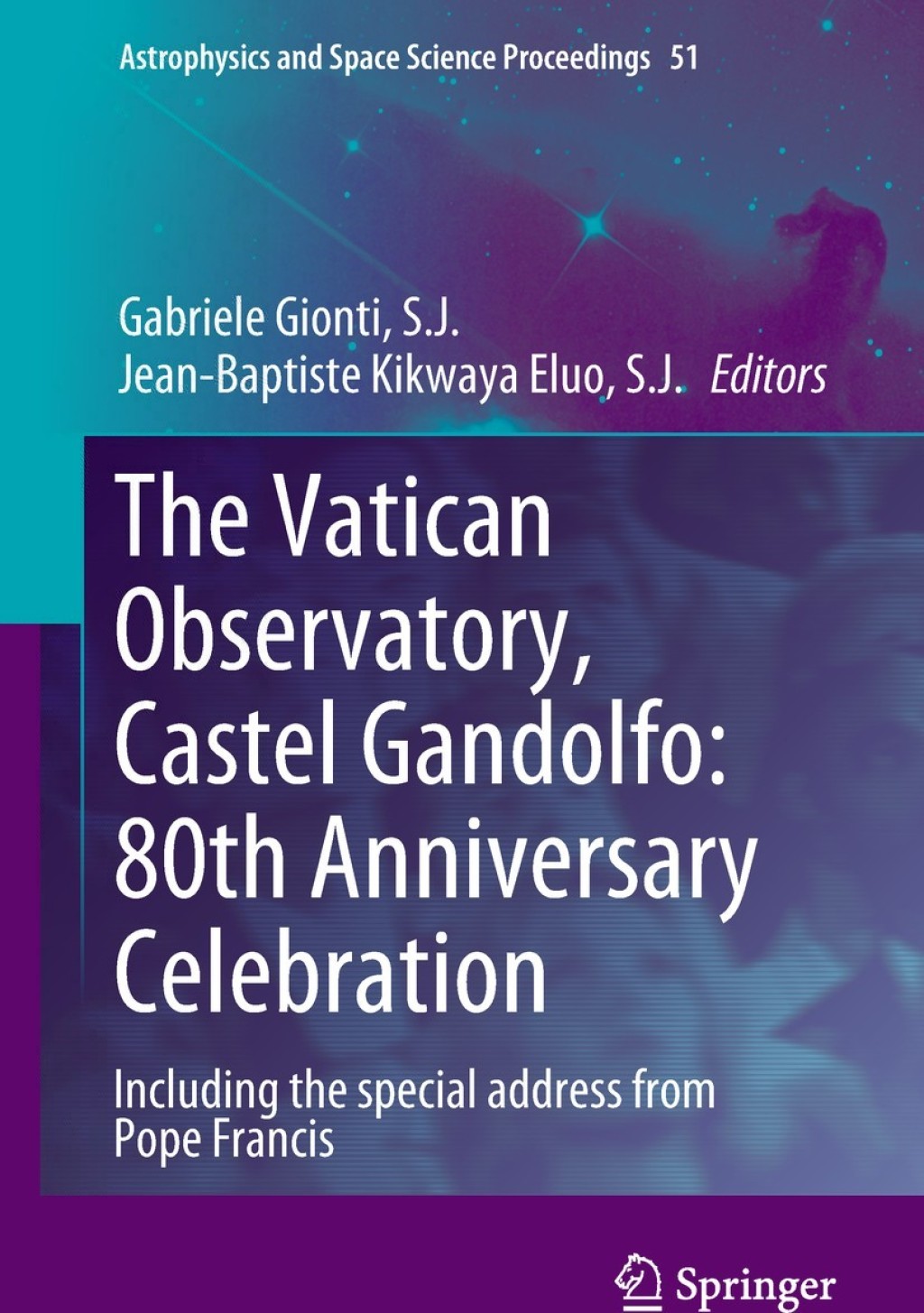 The Vatican Observatory, Castel Gandolfo: 80th Anniversary Celebration 