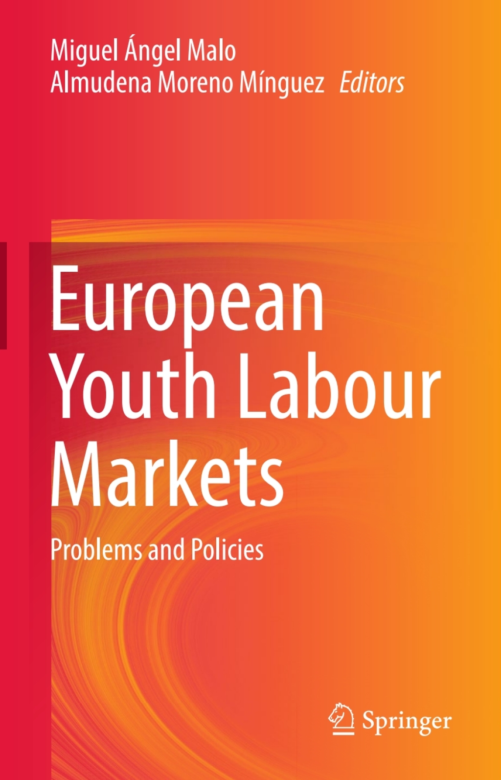 European Youth Labour Markets Problems and Policies 