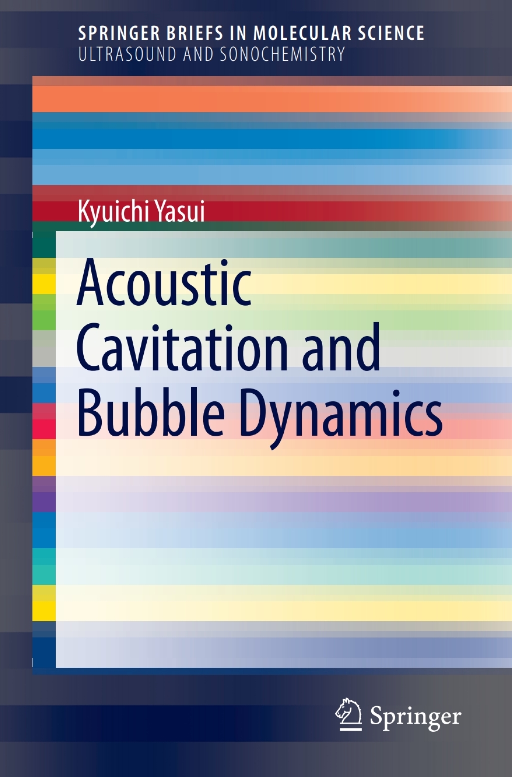 Acoustic Cavitation and Bubble Dynamics 