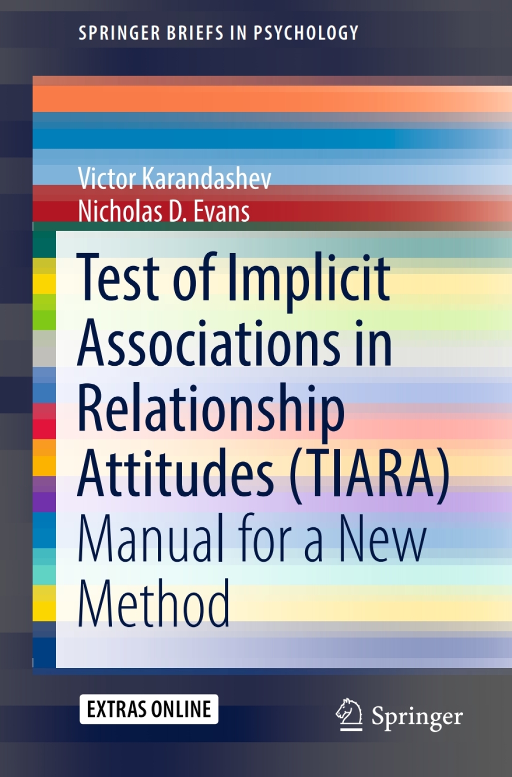 Test of Implicit Associations in Relationship Attitudes (TIARA) Manual for a New Method 