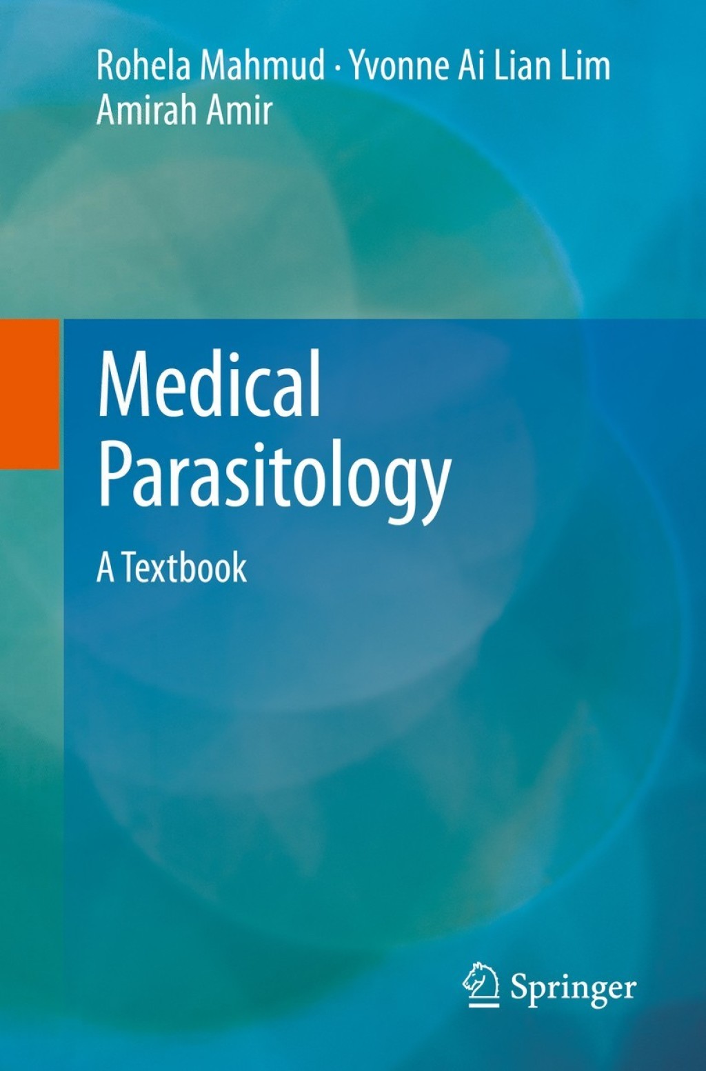 Medical Parasitology A Textbook 