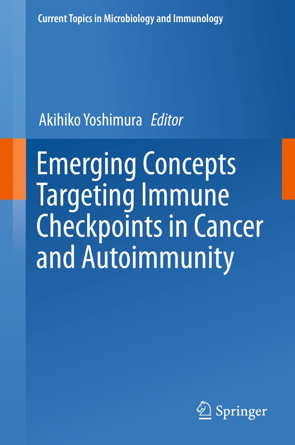 Emerging Concepts Targeting Immune Checkpoints in Cancer and Autoimmunity 