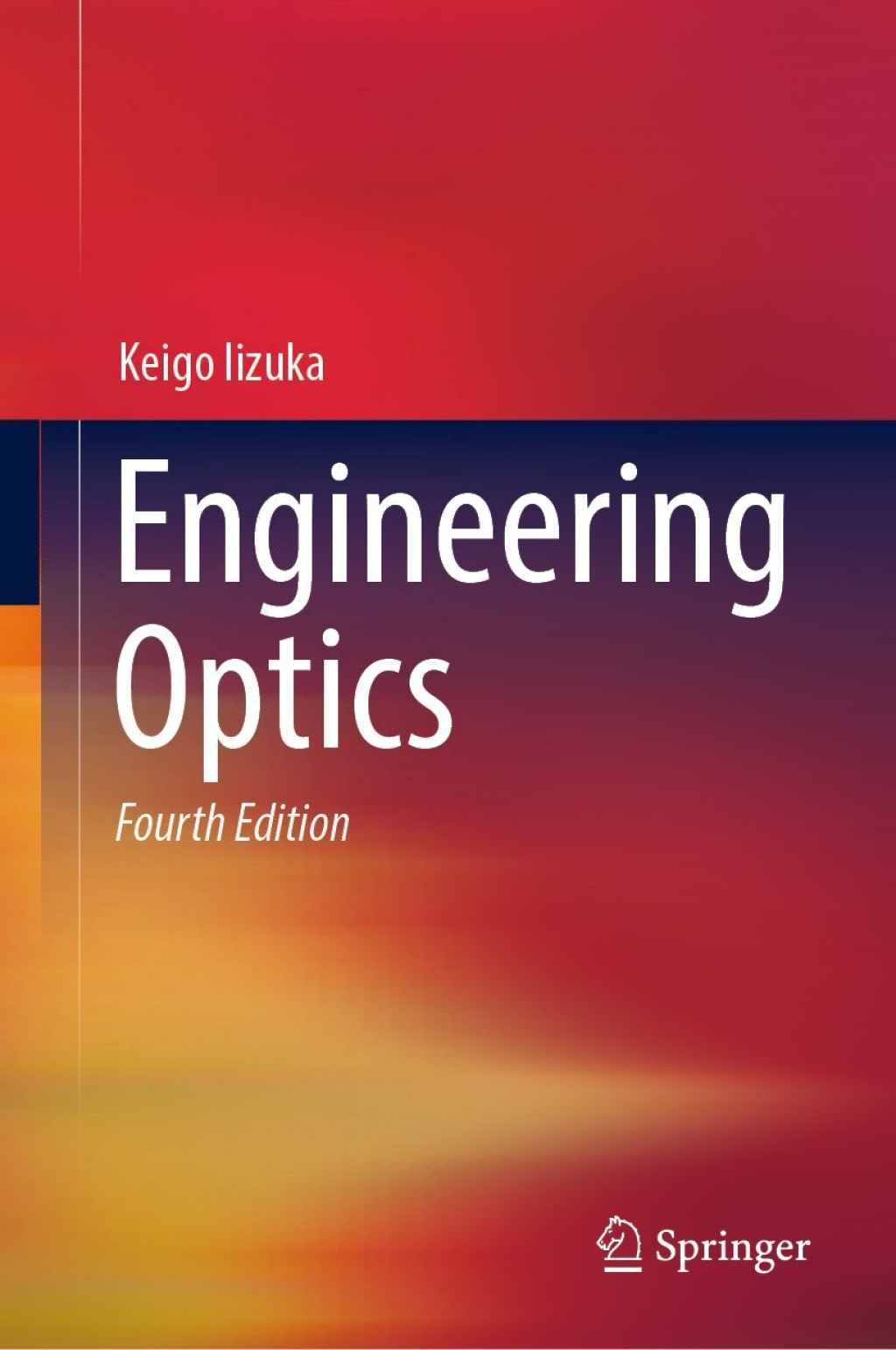 Engineering Optics 4th Edition