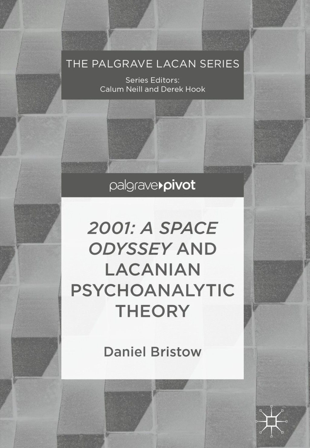 2001: A Space Odyssey and Lacanian Psychoanalytic Theory 
