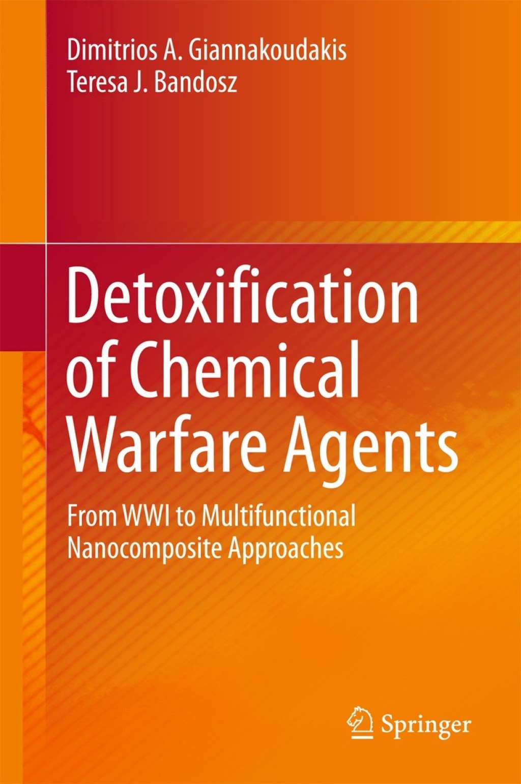 Detoxification of Chemical Warfare Agents From WWI to Multifunctional Nanocomposite Approaches 
