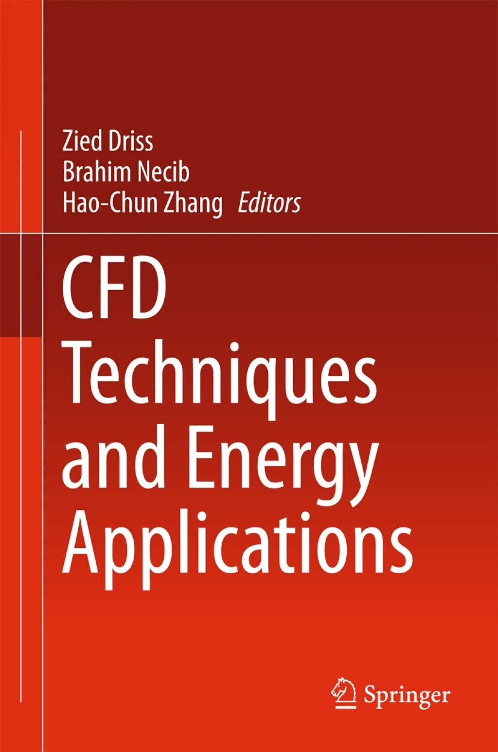 CFD Techniques and Energy Applications 