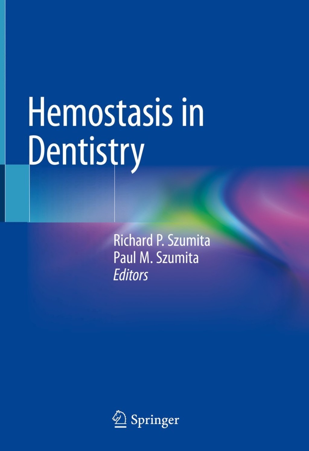Hemostasis in Dentistry 