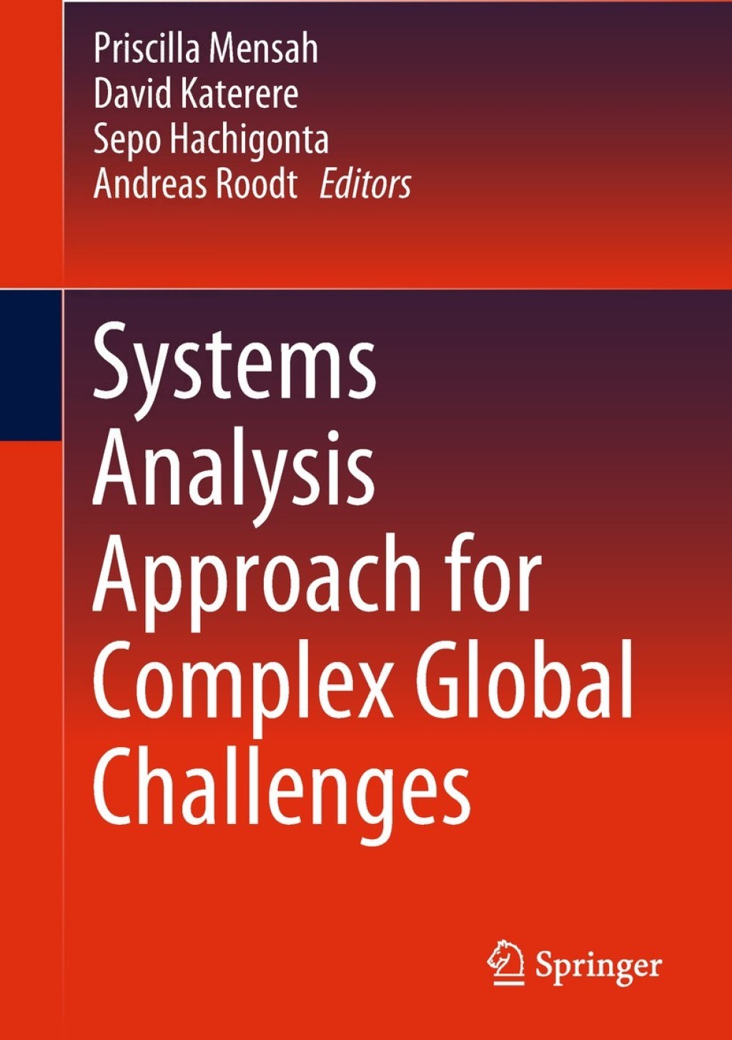 Systems Analysis Approach for Complex Global Challenges 